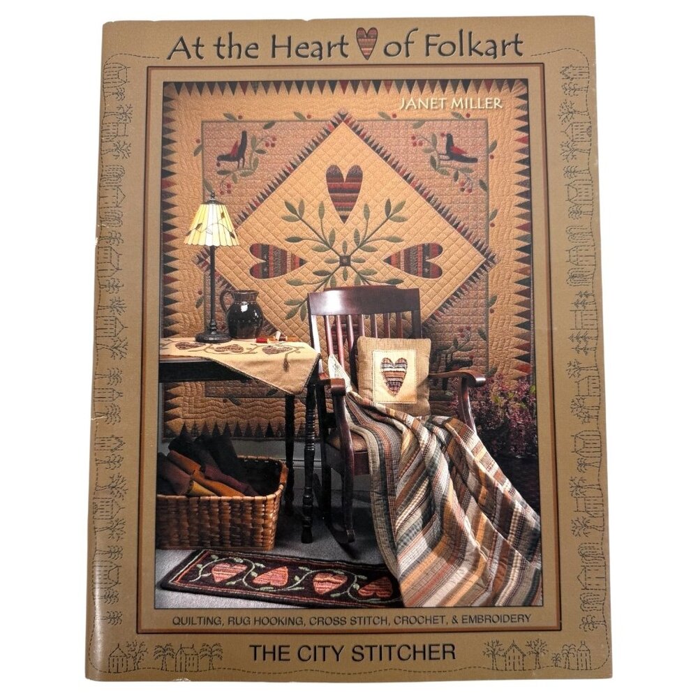 City‎ Stitcher At The Heart Of Folkart Book Quilting Cross Stitch Embroidery